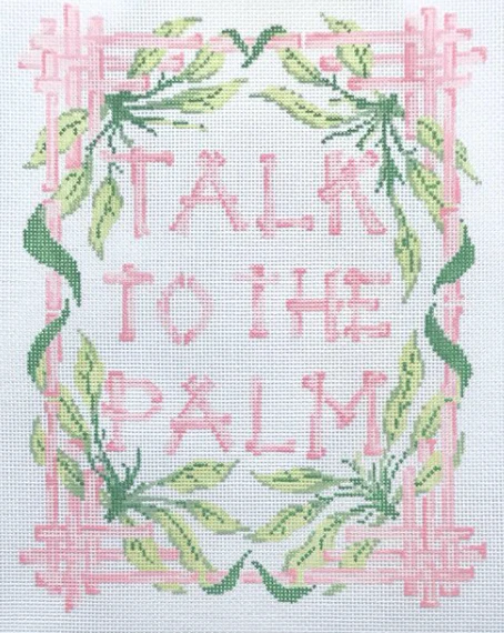 Talk to the Palm Needlepoint Canvas